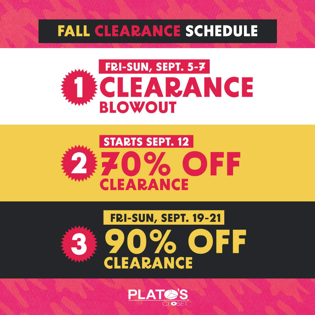 Fall Clearance Schedule Starting September 5th